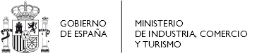 Gobierno de España - Ministerio de Industria, Comercio y Turismo Gobierno de España - Ministerio de Industria, Comercio y Turismo
